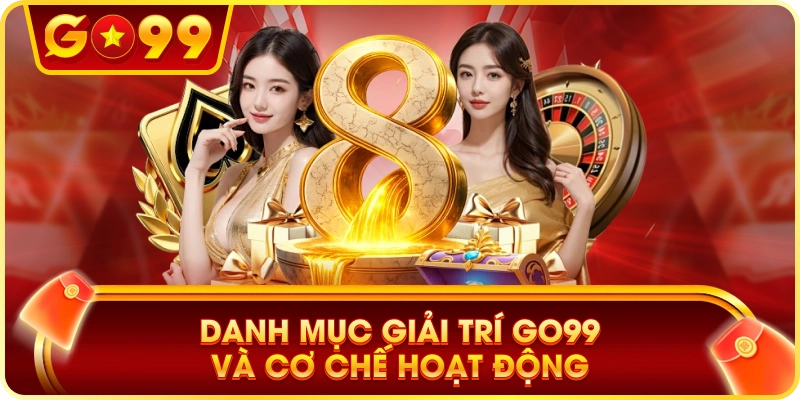 GO99 | Trang Chủ GO99 – Nền Tảng Giải Trí Trực Tuyến 2026